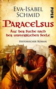 Paracelsus - Auf der Suche nach der unsterblichen Seele - Cover