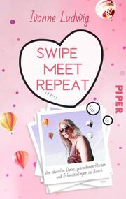 Swipe. Meet. Repeat. - Cover