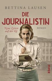 Die Journalistin - Neue Zeiten auf der Kö - Cover