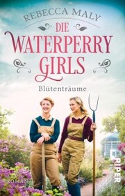 Die Waterperry Girls - Blütenträume