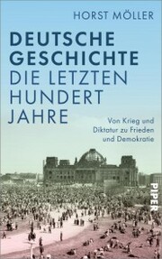 Deutsche Geschichte - die letzten hundert Jahre - Cover