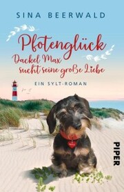 Pfotenglück - Dackel Max sucht seine große Liebe - Cover