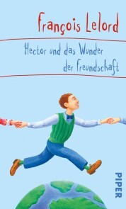 Hector und das Wunder der Freundschaft - Cover