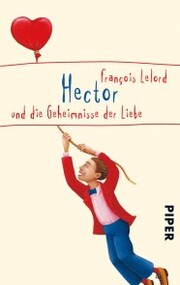 Hector und die Geheimnisse der Liebe - Cover