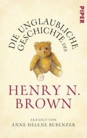 Die unglaubliche Geschichte des Henry N. Brown - Cover