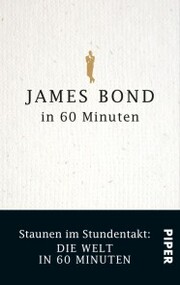 James Bond in 60 Minuten