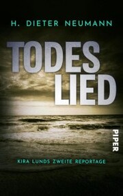 Todeslied - Kira Lunds zweite Reportage - Cover