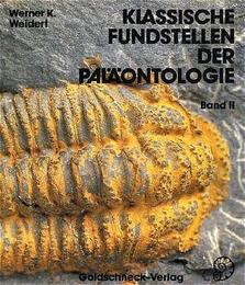 Klassische Fundstellen der Paläontologie II