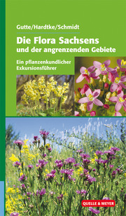Die Flora Sachsens und angrenzender Gebiete - Cover