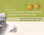 Richard Zorn: Verzeichnis aller in Deutschland angebauten Kernobstsorten