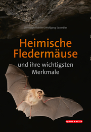 Heimische Fledermäuse und ihre wichtigsten Merkmale - Cover