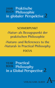 Jahrbuch praktische Philosophie in globaler Perspektive / Yearbook Practical Philosophy in a Global Perspective