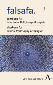 falsafa - Jahrbuch für islamische Religionsphilosophie/Yearbook for Islamic Philosophy of Religion 1/2018 - Cover