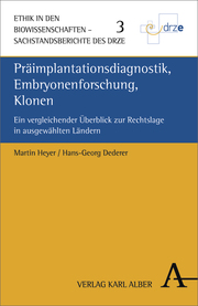 Präimplantationsdiagnostik, Embryonenforschung, Klonen - Cover