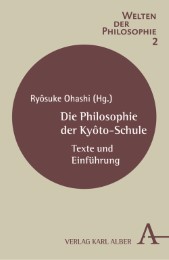 Die Philosophie der Kyoto-Schule
