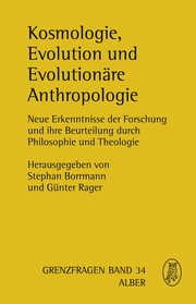 Kosmologie, Evolution und Evolutionäre Anthropologie - Cover