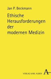 Ethische Herausforderungen der modernen Medizin - Cover