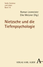 Nietzsche und die Tiefenpsychologie