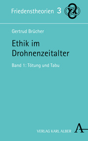 Ethik im Drohnenzeitalter.