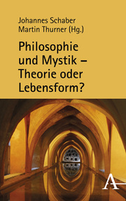 Philosophie und Mystik - Theorie oder Lebensform? - Cover
