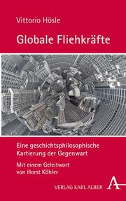 Globale Fliehkräfte. - Cover