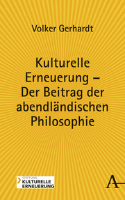 Kulturelle Erneuerung - Der Beitrag der abendländischen Philosophie - Cover