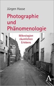 Fotografie und Phänomenologie