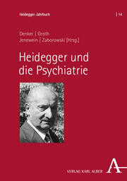 Heidegger und die Psychiatrie