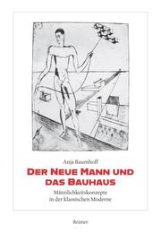 Der Neue Mann und das Bauhaus - Cover