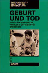 Materialien zur Kultur der Wampar, Papua New Guinea / Geburt und Tod - Cover