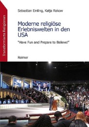 Moderne religiöse Erlebniswelten in den USA - Cover