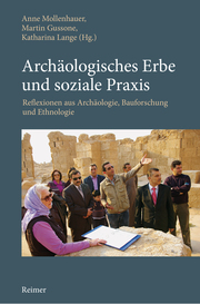 Archäologisches Erbe und soziale Praxis - Cover