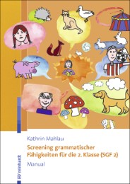Screening grammatischer Fähigkeiten für die 2. Klasse (SGF 2) - Manual