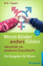 Wenn Kinder anders fühlen - Identität im anderen Geschlecht