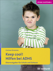 Keep cool! Hilfen bei ADHS - Cover