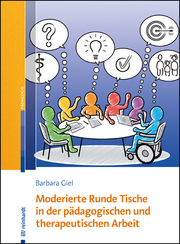 Moderierte Runde Tische in der pädagogischen und therapeutischen Arbeit - Cover