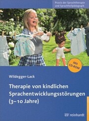 Therapie von kindlichen Sprachentwicklungsstörungen (3-10 Jahre)