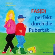 FAS(D) perfekt durch die Pubertät