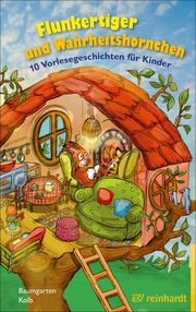 Flunkertiger und Wahrheitshörnchen - Cover