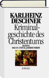 Kriminalgeschichte des Christentums 8 - Cover