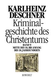 Kriminalgeschichte des Christentums 9 - Cover