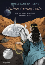 Future Fairy Tales - Geschichten aus einer anderen Welt - Cover