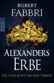 Alexanders Erbe: Die Schlacht um den Thron - Cover