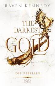 The Darkest Gold - Die Rebellin - Cover