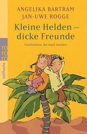 Kleine Helden - dicke Freunde - Cover