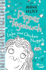 Pippas Tagebuch - Liebe und Chicken Nuggets - Cover