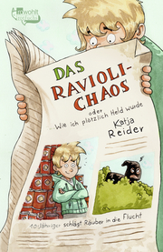 Das Ravioli-Chaos oder Wie ich plötzlich Held wurde - Cover