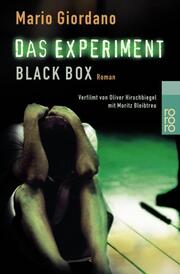 Das Experiment: Black Box