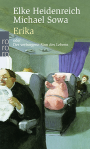 Erika oder Der verborgene Sinn des Lebens - Cover