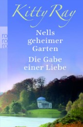 Nells geheimer Garten/Die Gabe einer Liebe